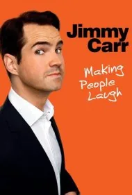 جیمی کار: خنداندن مردم (Jimmy Carr: Making People Laugh)