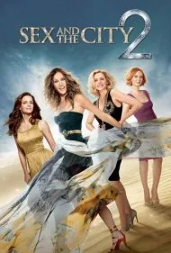 سکس و شهر ۲ (Sex and the City 2)