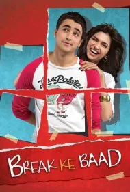 بعد از قطع رابطه (Break Ke Baad)