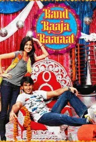 باند باجا بارات (Band Baaja Baaraat)
