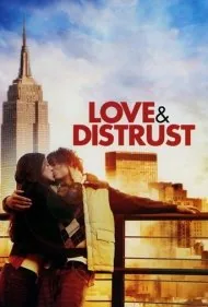 عشق و بی‌اعتمادی (Love and Distrust)