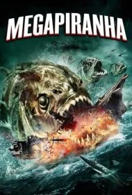 مگا پیرانا (Mega Piranha)