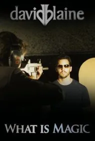دیوید بلین: جادو چیست؟ (David Blaine: What Is Magic?)
