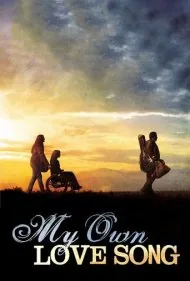 آواز عشق من (My Own Love Song)
