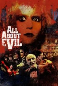 همه چیز درباره شر (All About Evil)