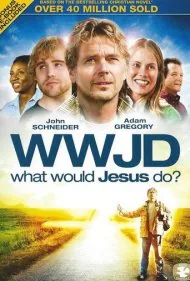 عیسی چه می‌کرد؟ (WWJD: What Would Jesus Do?)
