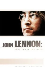جان لنون: عشق تنها چیزی است که نیاز داری (John Lennon: Love Is All You Need)