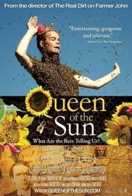 ملکه خورشید: زنبورها به ما چه می‌گویند؟ (Queen of the Sun: What Are the Bees Telling Us?‎)