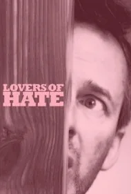 عاشقان نفرت (Lovers of Hate)