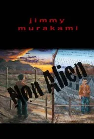 جیمی موراکامی: غیر بیگانه (Jimmy Murakami: Non-Alien)