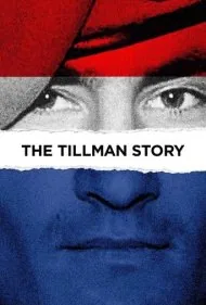 داستان تیلمن (The Tillman Story)