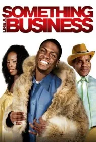 چیزی شبیه به یک کسب‌وکار (Something Like A Business)