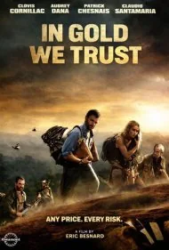 به طلا اعتماد داریم (In Gold We Trust)