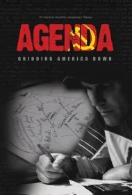 دستور کار: به زانو درآوردن آمریکا (Agenda: Grinding America Down)