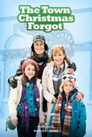 شهری که کریسمس را فراموش کرد (The Town Christmas Forgot)