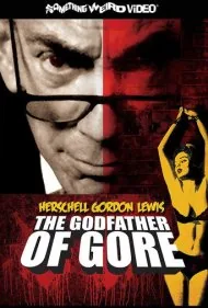 هرشل گوردون لوئیس: پدرخوانده خون و خونریزی (Herschell Gordon Lewis: The Godfather of Gore)