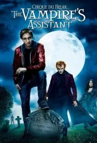 سیرک عجایب: دستیار یک خون‌آشام (Cirque du Freak: The Vampire's Assistant)