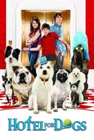 هتل سگ‌ها (Hotel for Dogs)