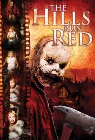 تپه‌ها سرخ می‌شوند (The Hills Run Red)