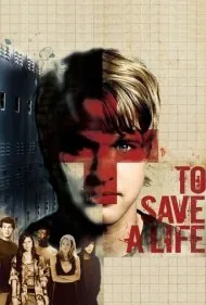 برای نجات یک زندگی (To Save a Life)