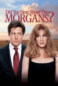 شنیدی درباره مورگان‌ها؟ (Did You Hear About the Morgans?)