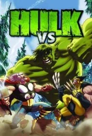 هالک در برابر (Hulk Vs.)