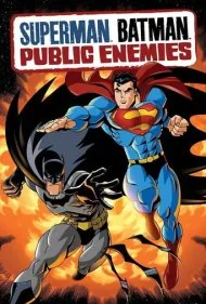 سوپرمن/بتمن: دشمنان مردم (Superman/Batman: Public Enemies)
