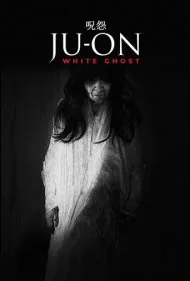 کینه: شبح سفید (Ju-On: White Ghost)
