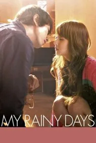 روزهای بارانی من (My Rainy Days)