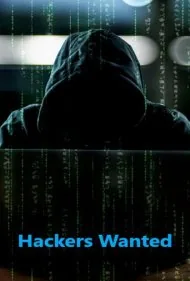 هکرها تحت تعقیب (Hackers Wanted)