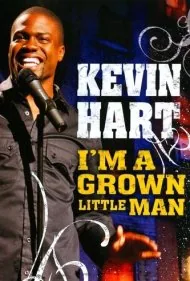 کوین هارت: من یک مرد بالغ کوچکم (Kevin Hart: I'm a Grown Little Man)