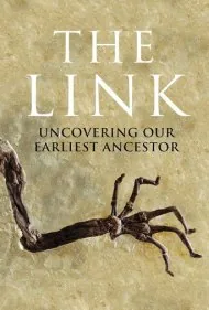 کشف اولین جد ما: حلقه گم‌شده (Uncovering Our Earliest Ancestor: The Link)