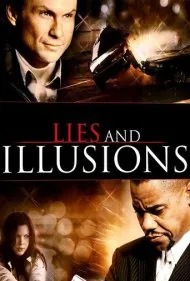 دروغ‌ها و توهمات (Lies &amp; Illusions)