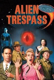 تجاوز بیگانه (Alien Trespass)