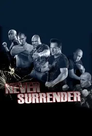 هرگز تسلیم نشو (Never Surrender)