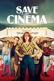 نجات سینما (Save the Cinema)