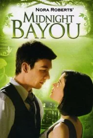 مرداب نیمه‌شب نورا رابرتز (Nora Roberts' Midnight Bayou)