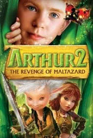 آرتور و انتقام مالتازارد (Arthur and the Revenge of Maltazard)