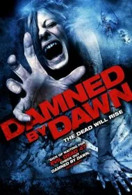 لعنت‌شدگان سپیده‌دم (Damned by Dawn)