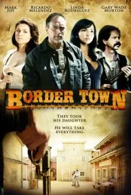 شهر مرزی (Border Town)