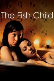 بچه ماهی (The Fish Child)