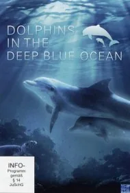 دلفین‌ها در اقیانوس آبی عمیق (Dolphins in the Deep Blue Ocean)