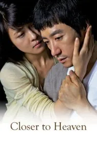 نزدیک‌تر به بهشت (Closer to Heaven)