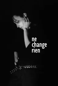 هیچ چیز را تغییر نده (Change Nothing)