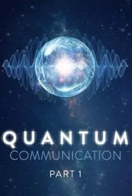 ارتباط کوانتومی (Quantum Communication)