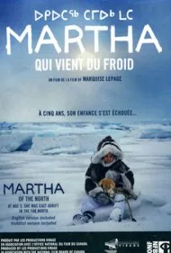 مارتا در شمال (Martha of the North)