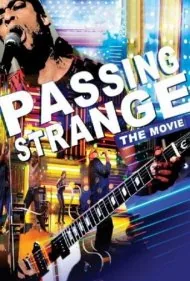 عبور غریب (Passing Strange)