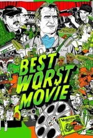 بهترین بدترین فیلم (Best Worst Movie)