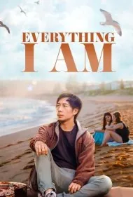 هر چیزی که هستم (Everything I Am)