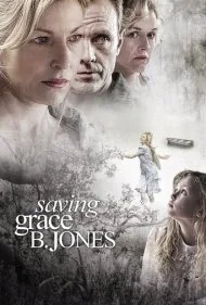 نجات گریس بی. جونز (Saving Grace B. Jones)